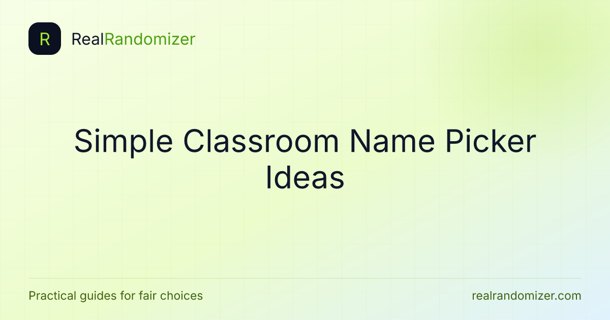 Simple Classroom Name Picker Ideas featured image